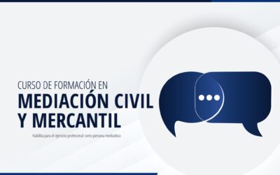 Abierta la inscripción para el Curso de formación en Mediación Civil y Mercantil